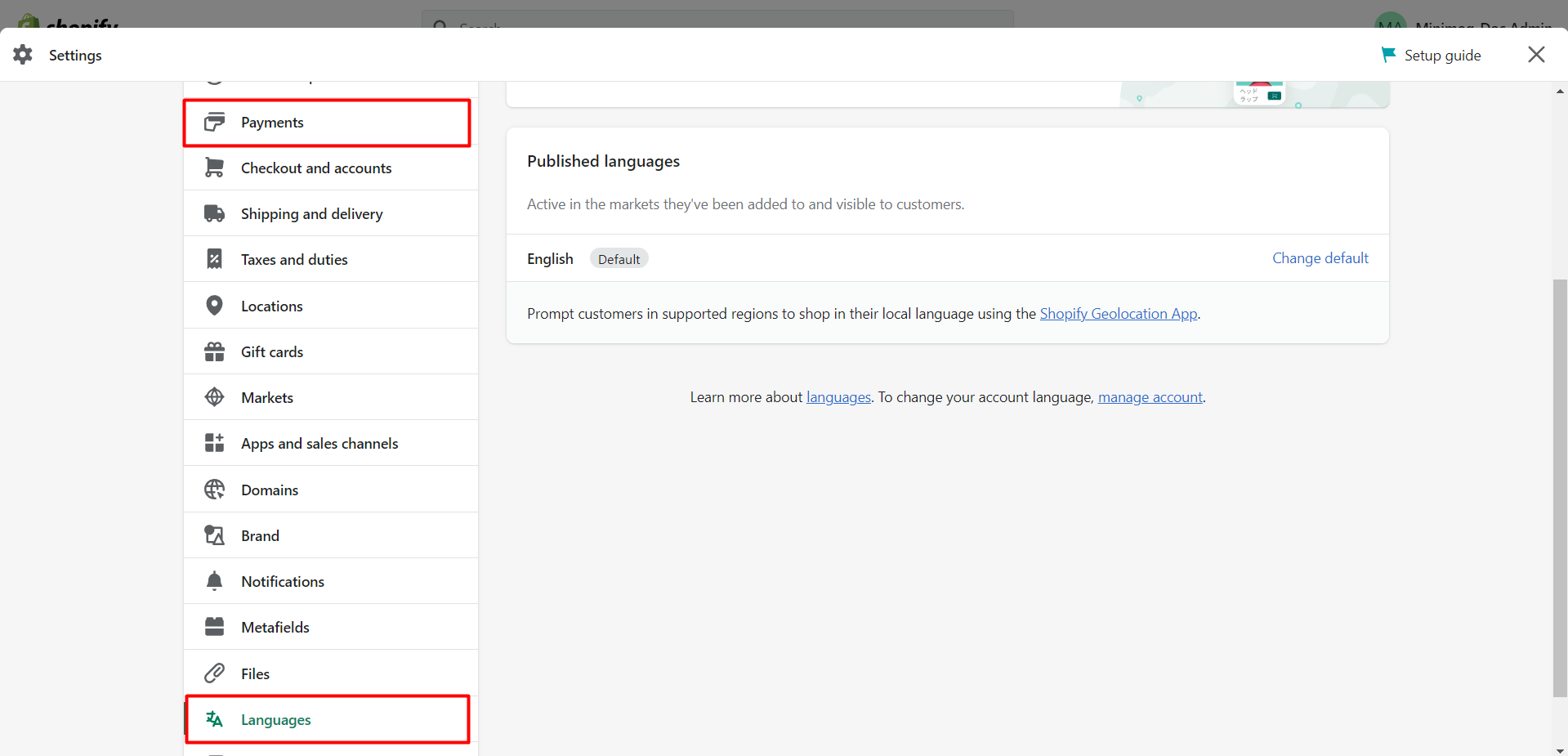 Enable multiple currencies and languages in Payments and Languages settings in Shopify Admin
